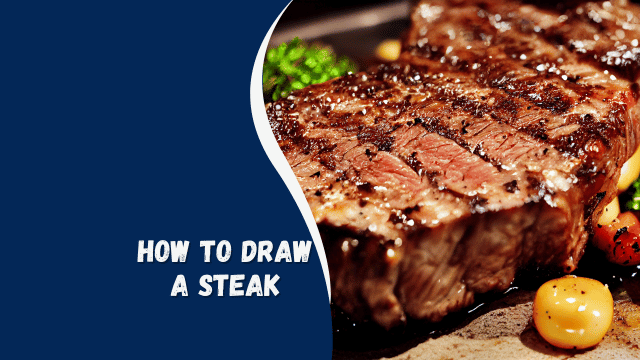 how to draw a steak