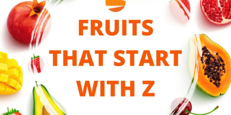 17 Examples of Fruits that Start with Z