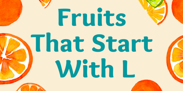 35+ Delicious Fruits That Start With L in English