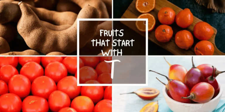 34 Tasty Fruits That Start with T in English