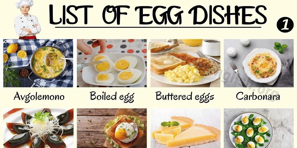 Egg Dishes: List of Best Foods Made from Eggs