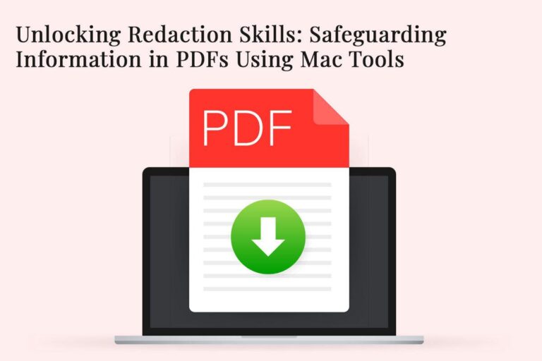 Unlocking Redaction Skills: Safeguarding Information in PDFs Using Mac Tools