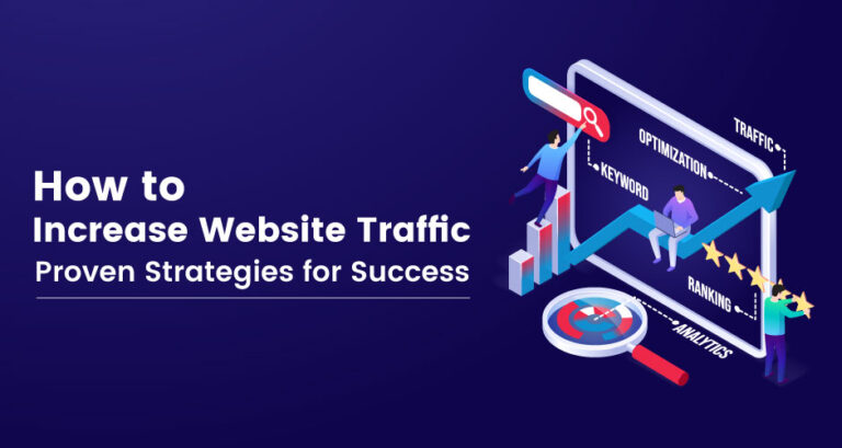 10 Proven Strategies to Increase Website Traffic in 2024